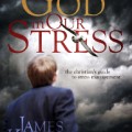 God In Our Stress Book