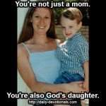 Mom is God's daughter